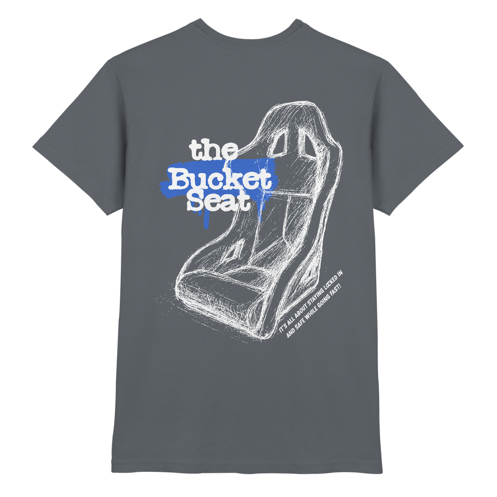The Bucket Seat - T-Shirt