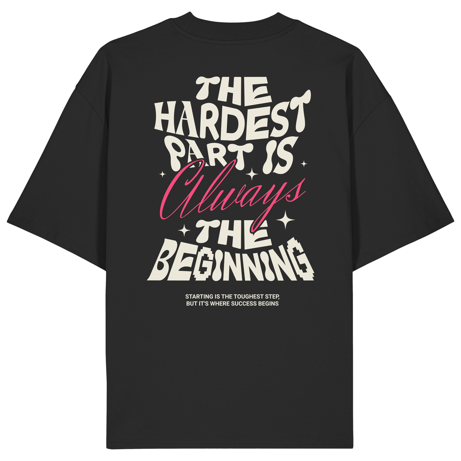 The beginning - Oversize Shirt