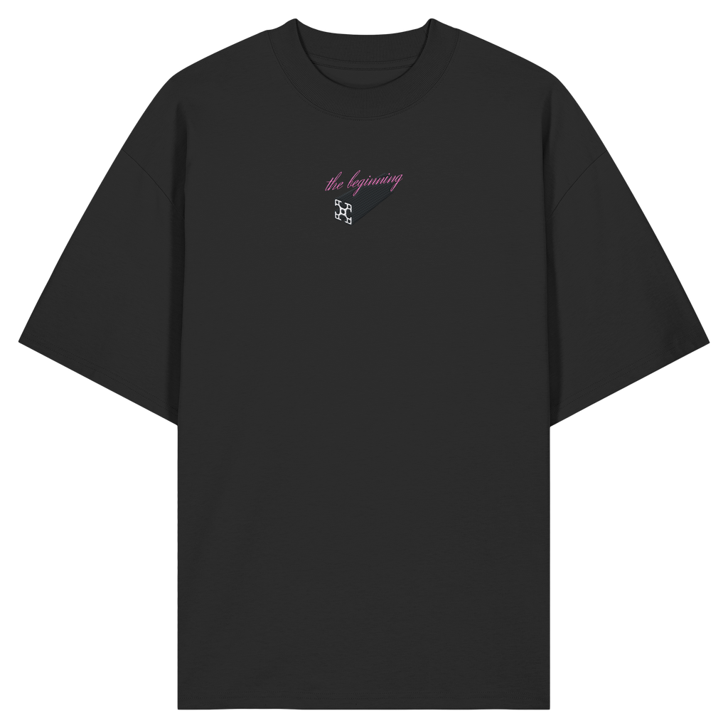 The beginning - Oversize Shirt - Stickmotiv vorne
